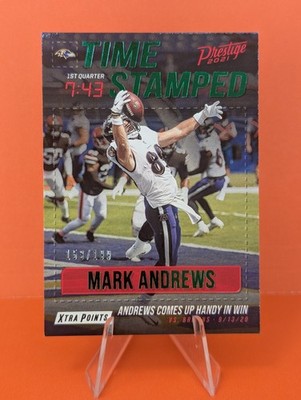 2021 Panini Prestige Time Stamped Green /199 Mark Andrews TS-MA Ravens