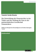 Yasemin Vardar-Douma | Die Entwicklung Der Frauenrechte In Der TüRkei Und Die...
