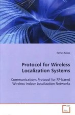 Tamas Kasza | Protocol for Wireless Localization Systems | Taschenbuch