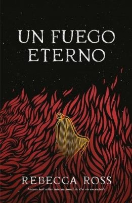 Un Fuego Eterno (Elements of Cadence 2) [Spanish] by Rebecca Ross [Paperback]