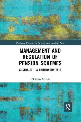 Management and Regulation of Pension Schemes - 9780367591830