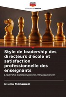 Niuma Mohamed | Style De Leadership Des Directeurs D'éCole Et Satisfaction...