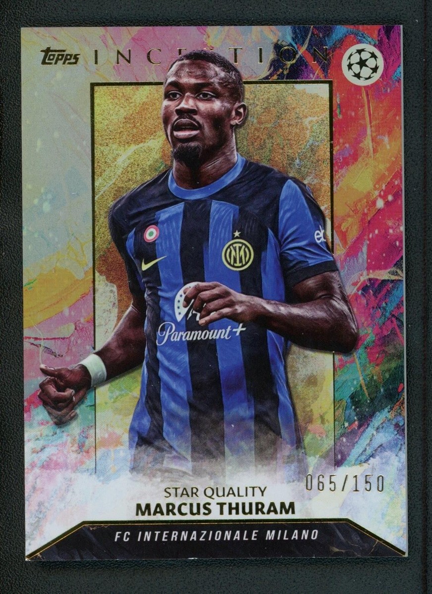 2024 MARCUS THURAM 065/150 TOPPS INCEPTION UEFA CHAMPIONS