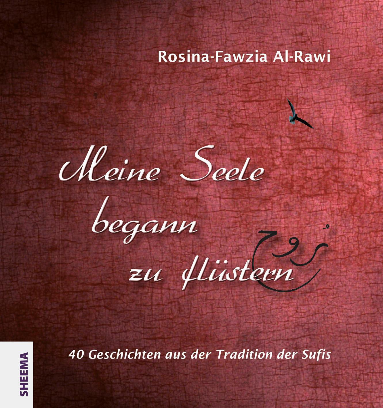Thumbnail - Meine Seele Begann Zu Flüstern | Rosina-fawzia Al-rawi | Buch | 96 S.