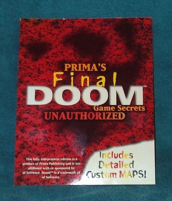 PRIMA S FINAL DOOM GAME SECRETS: UNAUTHORIZED STRATEGY GUIDE