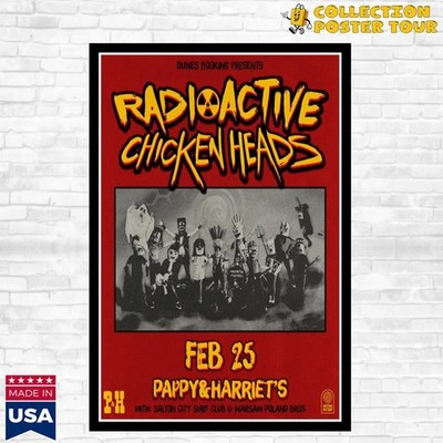 NEW Radioactive Chicken Heads Pappy & Harriet s February 25 2026 Concert Poster