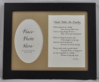 Walk With Me Daddy Poem Picture Frame Gift 8x10 Black Frame & Burlap Mat Walk With Me Daddy Poem Picture Frame Gift 8x10 Black Frame & Burlap Mat