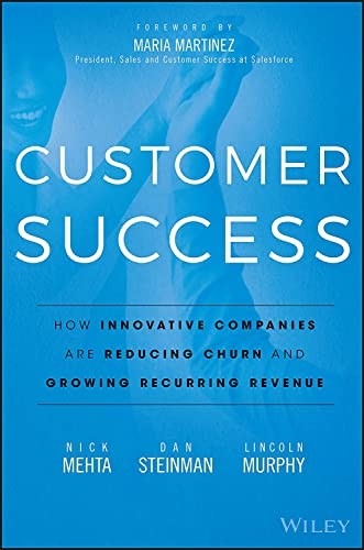 Customer Success: The Silicon Valley Model for Growing Recurring - Picture 1 of 1