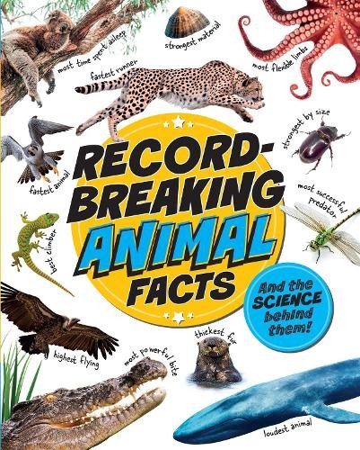 Record-Breaking: Animal Facts by Izzi Howell - 9781526329431