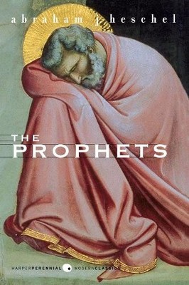Abraham J. Heschel The Prophets (Taschenbuch) Modern Classics
