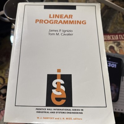 Linear Programming by James P. Ignizio and Tom M. Cavalier (2019)