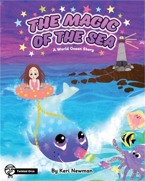 The Magic of the Sea: A World Ocean Story (Paperback or Softback)