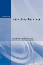 Catherine Murray Kim Schrøder Kirsten Dr Researching Aud (Paperback) (UK IMPORT)