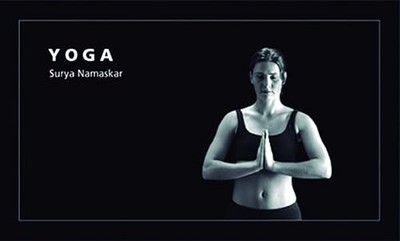Yoga - NAMASKAR, SURYA