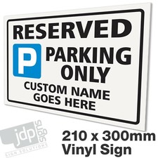 RESERVED PARKING ONLY – CUSTOM NAMED SIGN - EXTERNAL RIGID 3MM PVC PLASTIC