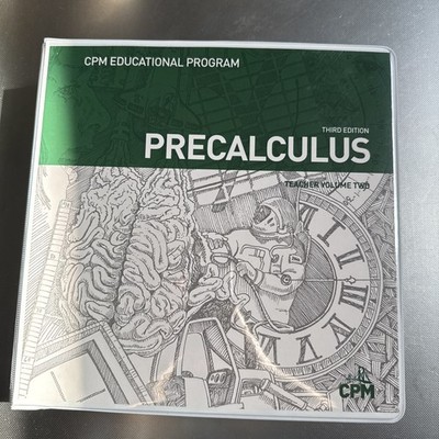 CPM Educational Program Precalculus Teacher's Edition Volume Two