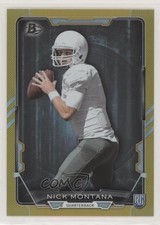 2015 Bowman Rookies Gold Rainbow Foil 259/399 Nick Montana #110 1p1
