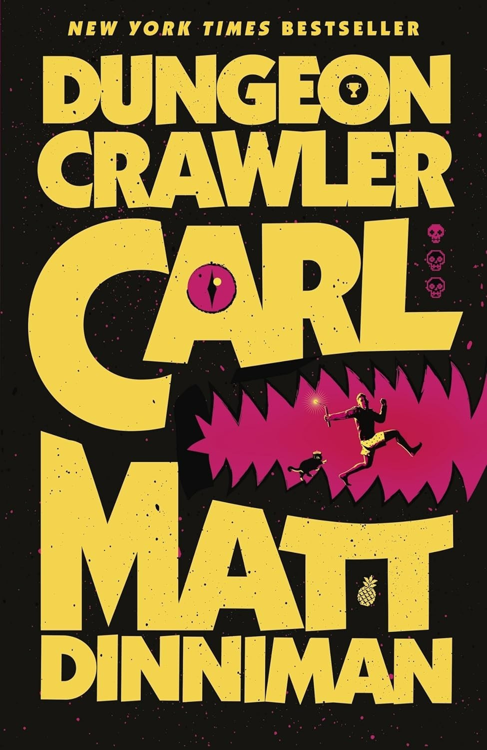 Dungeon Crawler Carl :BY Matt Dinniman, Paperback
