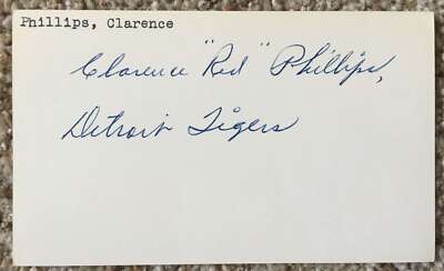 Clarence Red Phillips signed card - Tigers debut 1934
