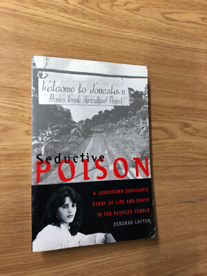 Seductive Poison by Deborah Layton - Pub: Aurum - 1999 - Paperback Book