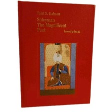 Süleyman the Magnificent -hardcover by Talat S. Halman 1987 printed in Turkey