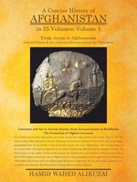 Hamid Wahed Alikuzai | A Concise History Of Afghanistan In 25 Volumes | Buch