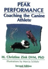 Peak Performance: Coaching the Canine Athlete - Paperback - GOOD