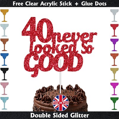 40 Never look so good lustiger personalisierter Glitzer-TORTENAUFLEGER 40/50/60/70/80 UK