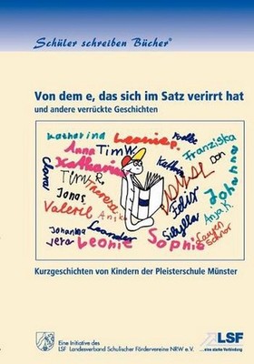 Von dem e, das sich im Satz verirrt hat: und andere verr?ckte Geschichten by Von