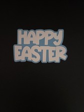 Scrapbook die cut/paper piecing embellishment Pre-made/Hand made Happy Easter