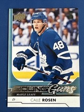 2017-18 Upper Deck Young Guns 216 Calle Rosen Toronto Maple Leafs