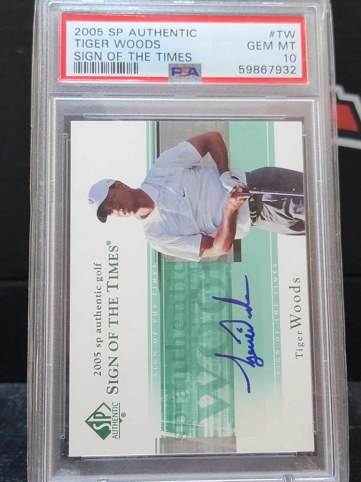 Tiger Woods 2005 SP AUTHENTIC SIGN OF THE TIMES AUTO PSA 10 GEM MINT 