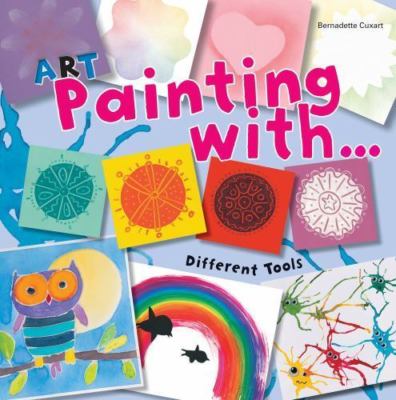 Art Painting With Different Tools by 