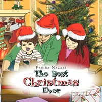 Fariba Nazari | The Best Christmas Ever | Taschenbuch | Englisch (2011)