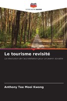 Anthony Tee Mooi Kwong | Le Tourisme Revisité | Taschenbuch | FranzöSisch (2025)