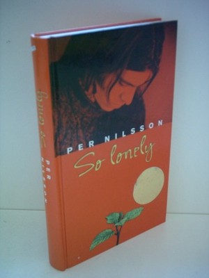 So lonely von Nilsson, Per | Buch | Zustand sehr gut