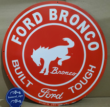 Ford Bronco Porcelain Enamel Sign 30 X 30 Inches 1 Sides