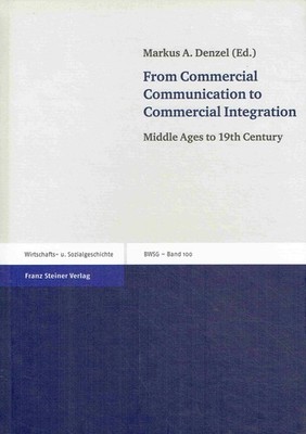 Denzel, Markus A. - From Commercial Communication to Commercial Integration: Mid