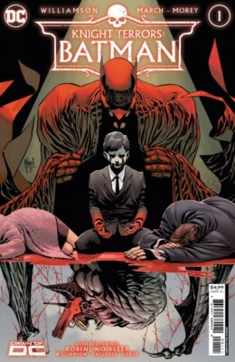 KNIGHT TERRORS - BATMAN #1 (OF 2) CVR A GUILLEM MARCH