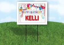 KELLI HAPPY BIRTHDAY BALLOONS 18 in x 24 in Yard Sign Road Sign with Stand