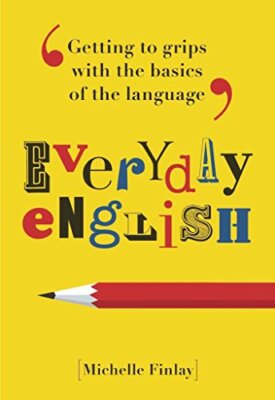 Everyday English for Grown-ups - Hardcover - VERY GOOD