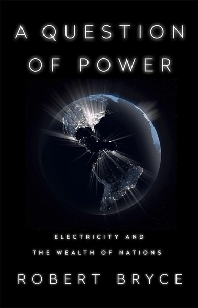 Robert Bryce | A Question Of Power | Taschenbuch | Englisch (2020)-image