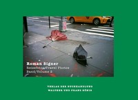 Roman Signer - Reisefotos/Travel Photos 1991-2022 Roman Signer