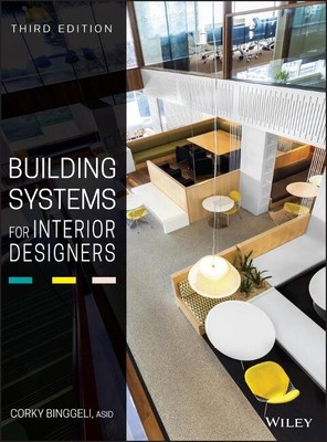 Building Systems for Interior Designers Buch John Wiley & Sons Inc