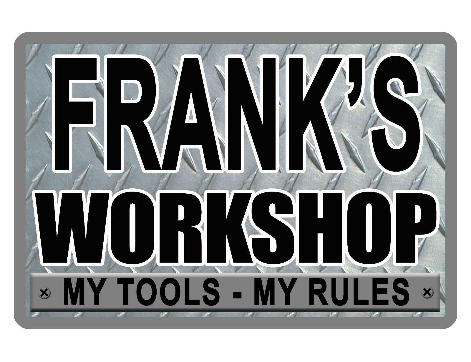 Personalized WORKSHOP Sign YOUR NAME Weatherproof Durable Aluminum GLOSS DIAB754