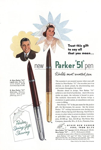 1952 Parker 51 Pen: Trust This Gift To Say All That You Mean Vintage Print Ad