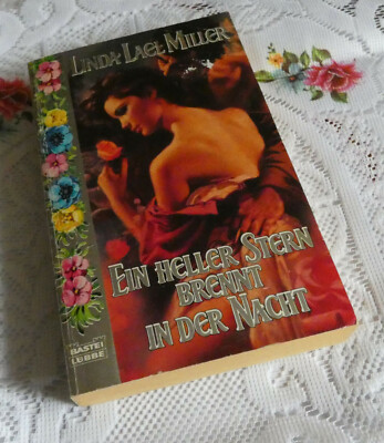 Linda Lael Miller Ein heller Stern brennt in der Nacht historische Liebesromane