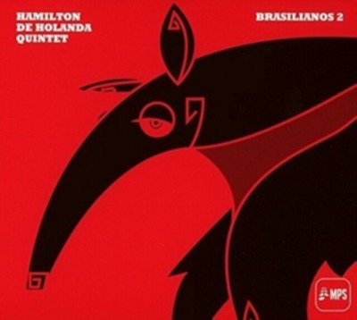 HAMILTON DE HOLANDA/HAMILTON DE HOLANDA QUINTET - BRASILIANOS, VOL. 2 NEW CD