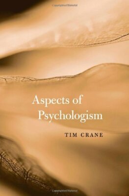 Aspects of Psychologism by Crane  New 9780674724570 Fast Free Shipping+=