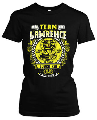 Team Lawrence Damen Girlie T-Shirt | Cobra Kai MMA Karate Miyagi Boxen Kung Fu 